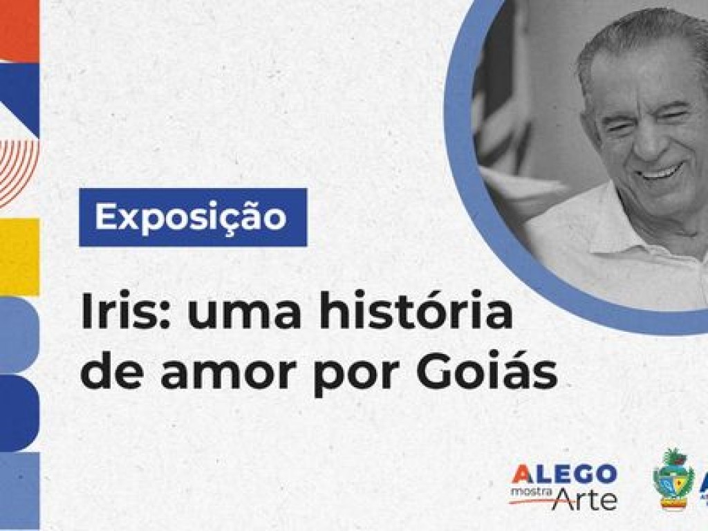 Exposião, organizada pela Secult, que homenageia Iris Rezende, será aberta nesta segunda-feira, na Alego