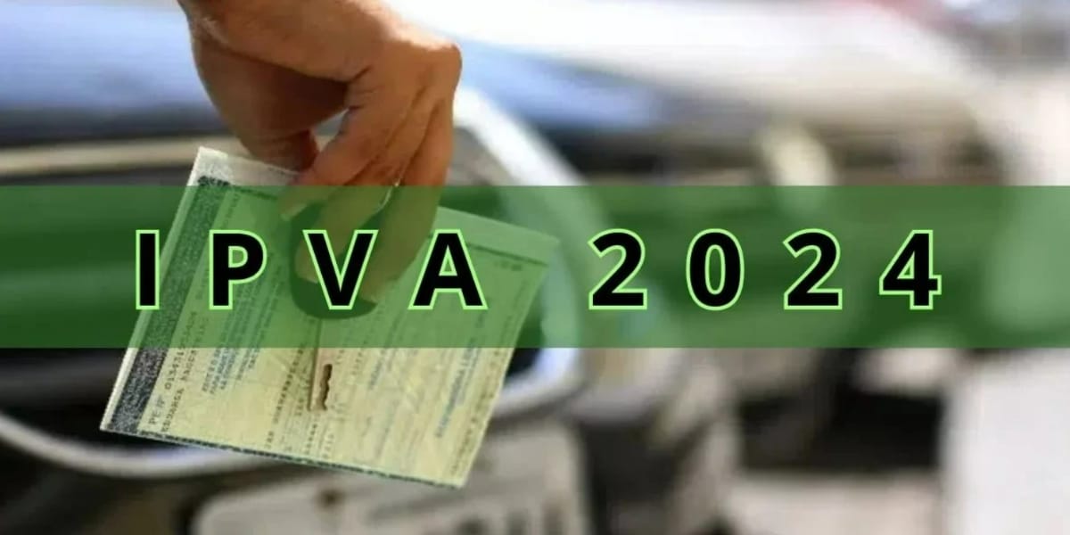 IPVA 2024 terá desconto de 7% para pagamento à vista